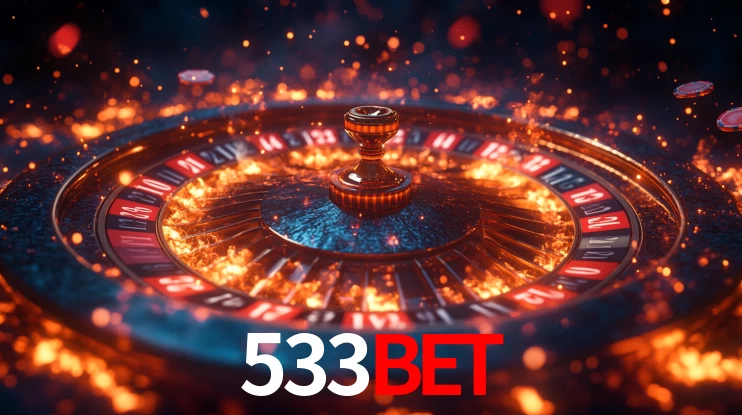 533BET: Jogos de Caça-Níqueis-Altas Recompensas, Roleta-Velocidade, Blackjack-Desafios Máximos